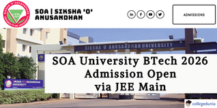 SOA University Opens BTech Admission 2026 via JEE Main; Apply @soa.ac.in